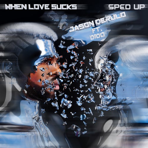 When Love Sucks (feat. Dido) [Sped Up Version]