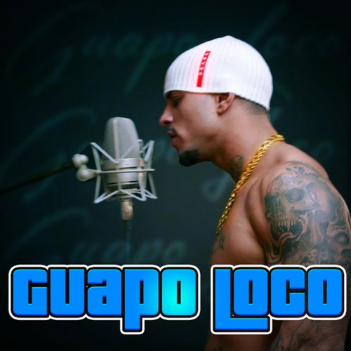 Guapo Loco