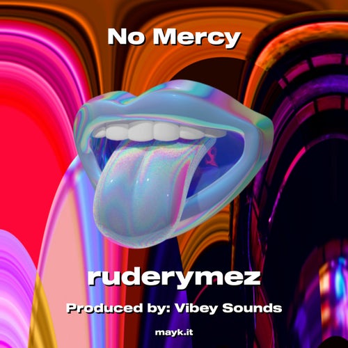 No Mercy