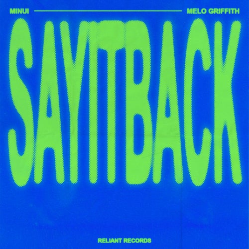 SAY IT BACK