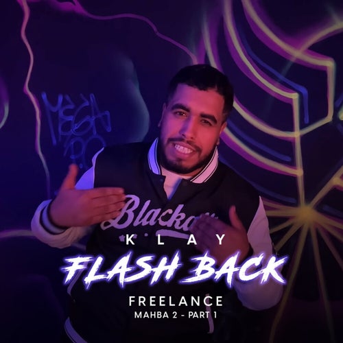 Freestyle "Flash Back" (Mahba 2), Pt. 1