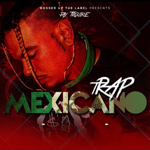 Trap Mexicano