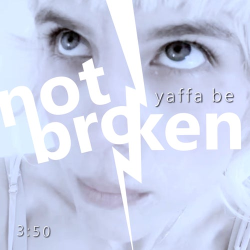 Not Broken