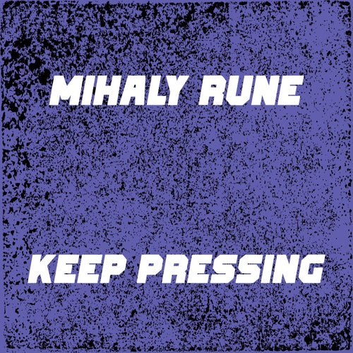 Keep Pressing