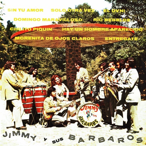 Jimmy y sus barbaros
