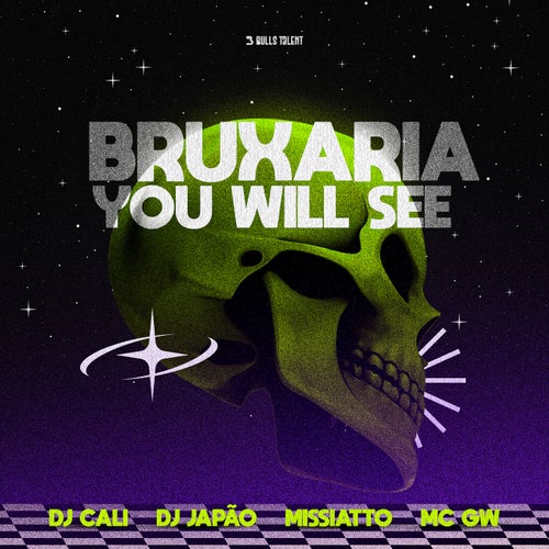 BRUXARIA YOU WILL SEE