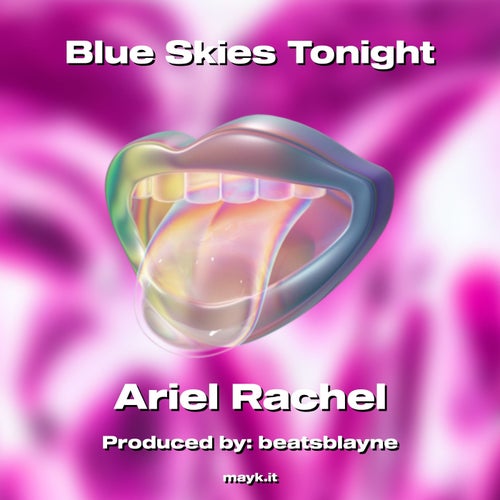 Blue Skies Tonight
