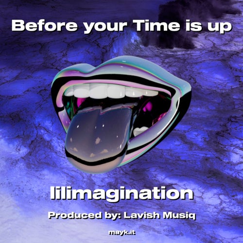 Before your Time is up