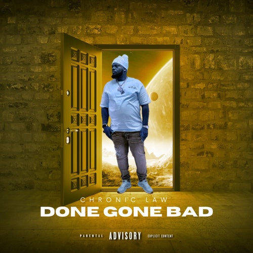 Done Gone Bad