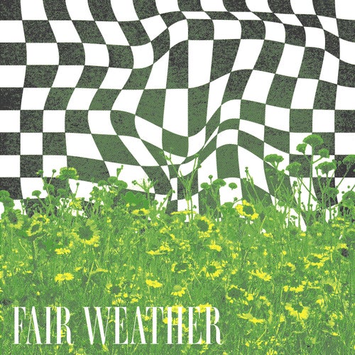 Fair Weather