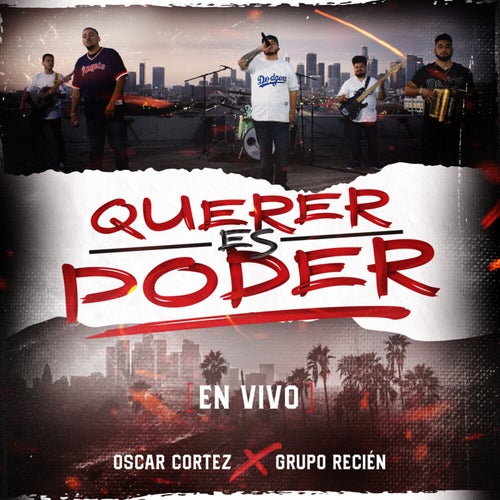 Querer Es Poder (En Vivo)