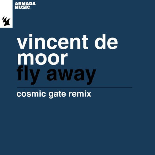 Fly Away (Cosmic Gate Remix)