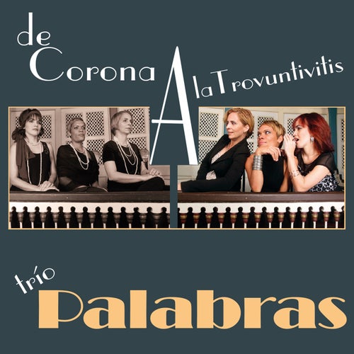 De Corona a la Trovuntivitis