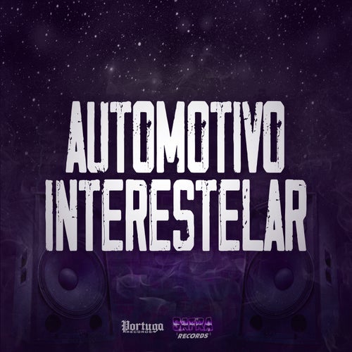 Automotivo Interestelar