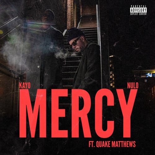 Mercy (feat. Quake Matthews)