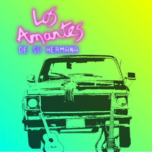 Los Amantes De Su Hermana
