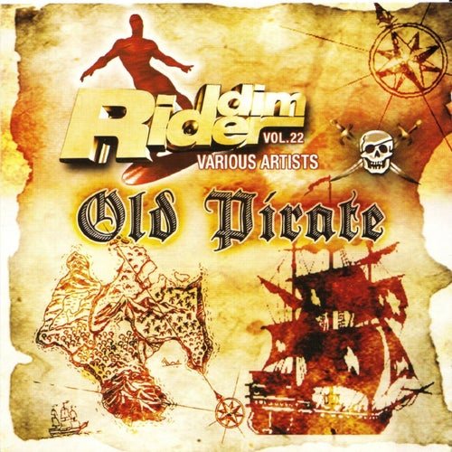 Riddim Rider, Vol 22: Old Pirate