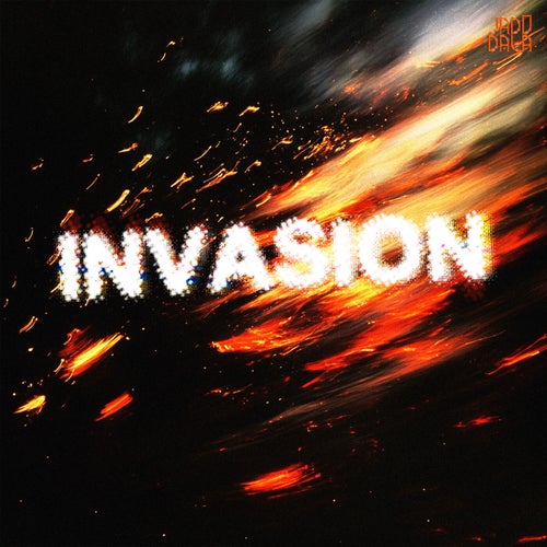 INVASION