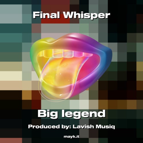 Final Whisper