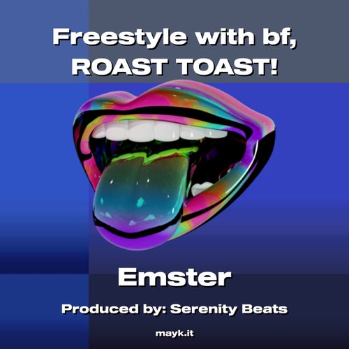 Freestyle with bf ROAST TOAST!