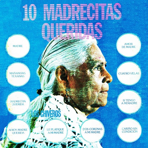 10 Madrecitas queridas