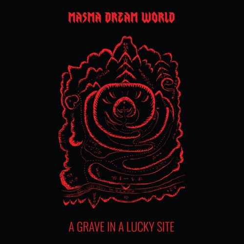 A GRAVE IN A LUCKY SITE