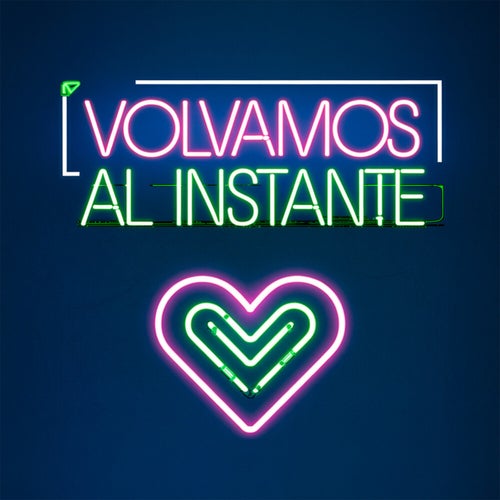 Volvamos al instante