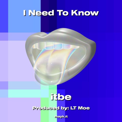I Need To Know