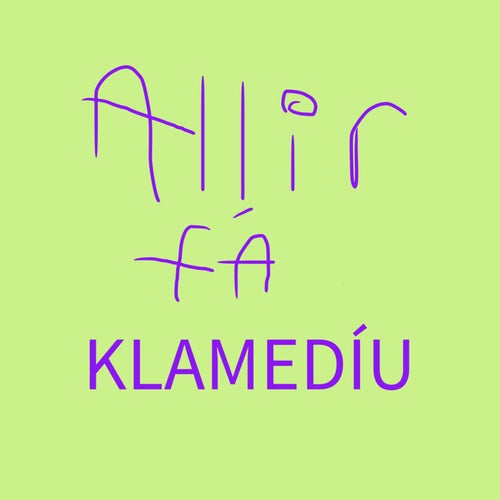 Allir Fá Klamedíu