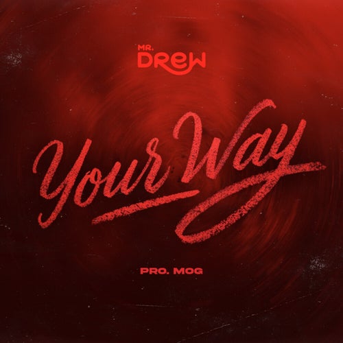 Your Way
