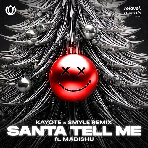 Santa Tell Me (feat. Madishu) (SMYLE Remix)