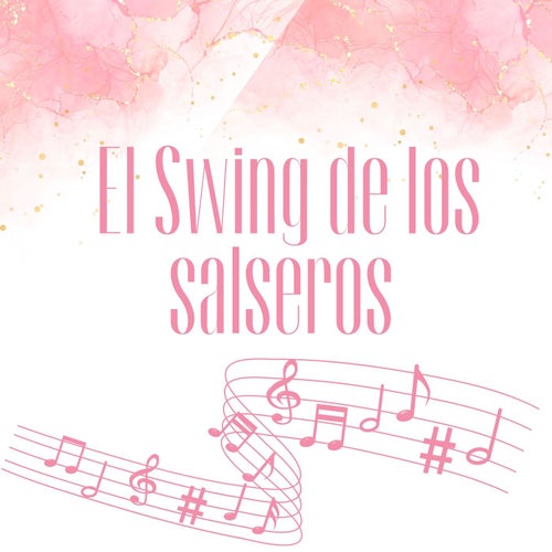 El swing de los salseros