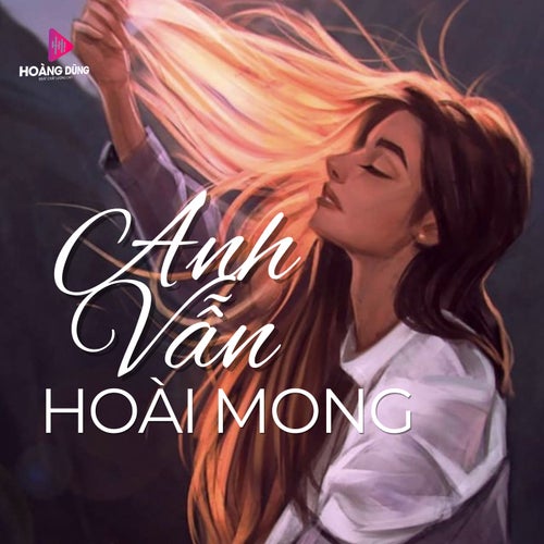 Anh Vẫn Hoài Mong