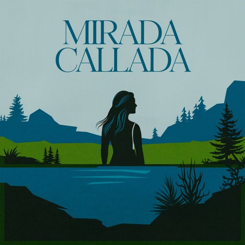 Mirada callada