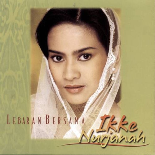 Lebaran Bersama Ikke Nurjanah