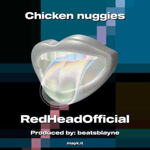 Chicken nuggies