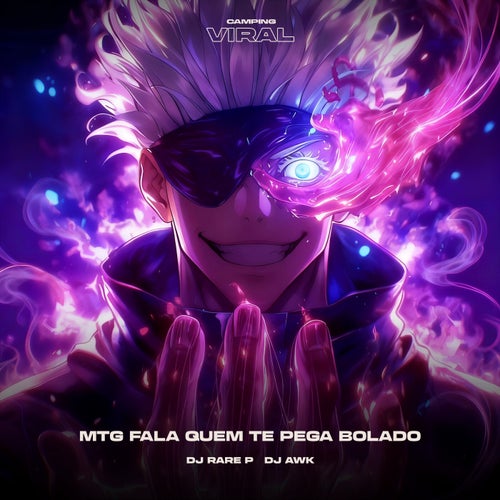 MTG Fala Quem Te Pega Bolado (feat. CAMPING VIRAL)