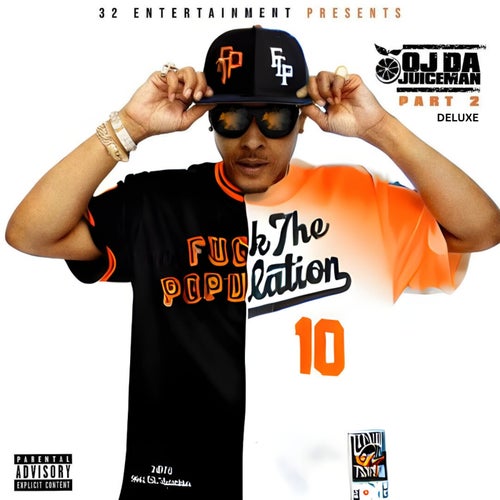 Oj Da Juiceman, Pt. 2 (Deluxe)