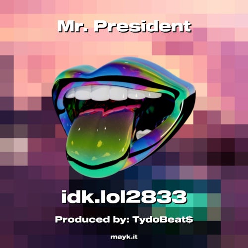 Mr. President