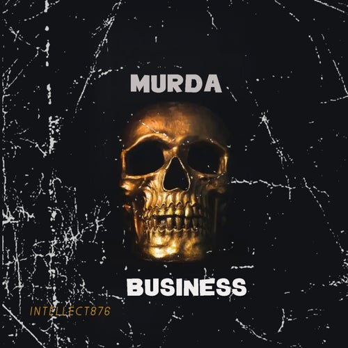 Murda Business