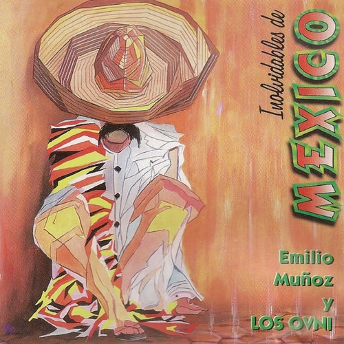 Inolvidables de México