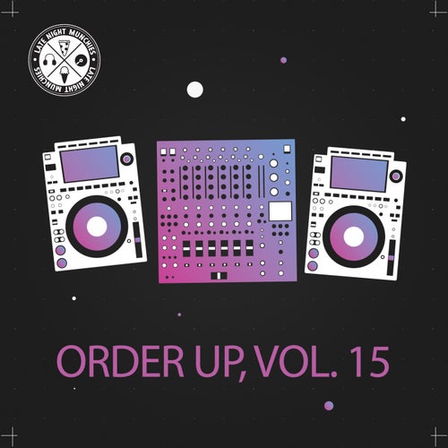 Order Up, Vol. 15