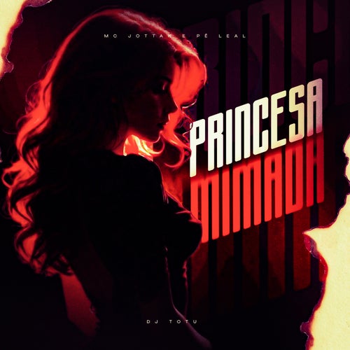 Princesa Mimada