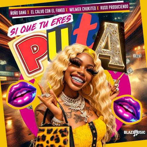 Si Que Tu Eres Puta