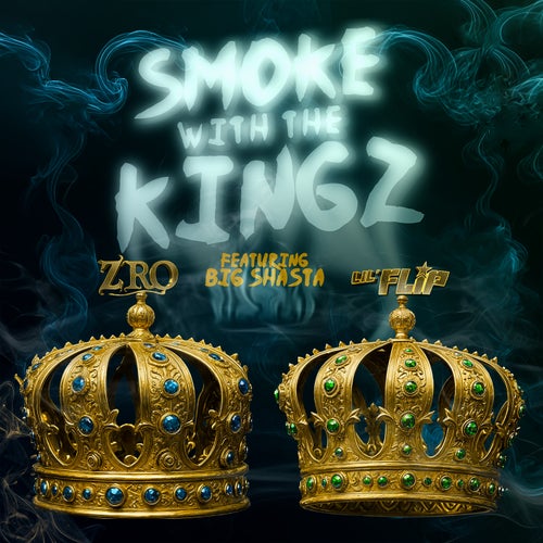 Smoke With The Kingz (feat. Big Shasta)