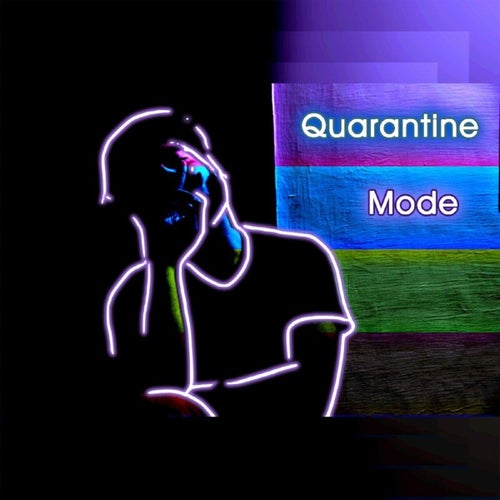 Quarantine Mode