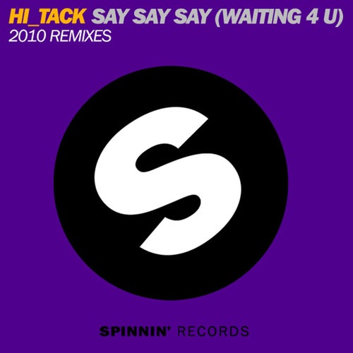 Say Say Say (Waiting 4 U)