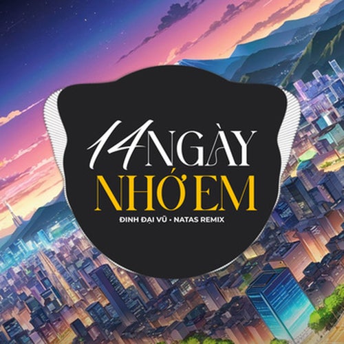 14 Ngày Nhớ Em (EDM)