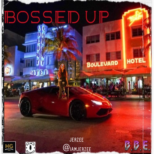 Bossed Up