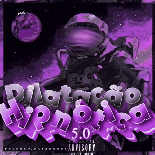 Dilatação Hipnótica 5.0 (Speed Up, Bass Boost) (Remix)